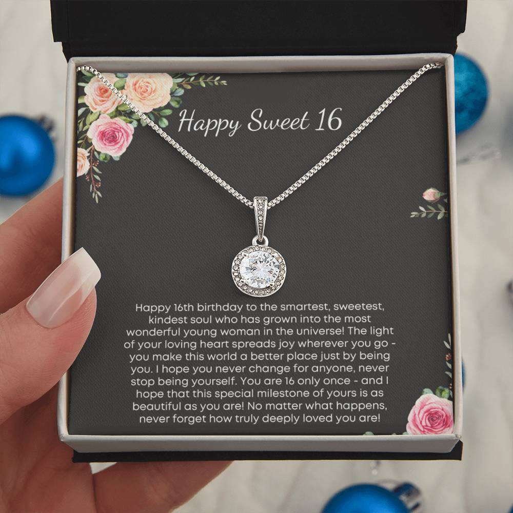 Happy Sweet 16 - Eternal Hope Necklace Gift- Never forget how truly deeply loved you are!