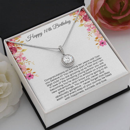Happy 10th Birthday - Eternal Hope Necklace Gift for Her - You are now part of the double-digit club!