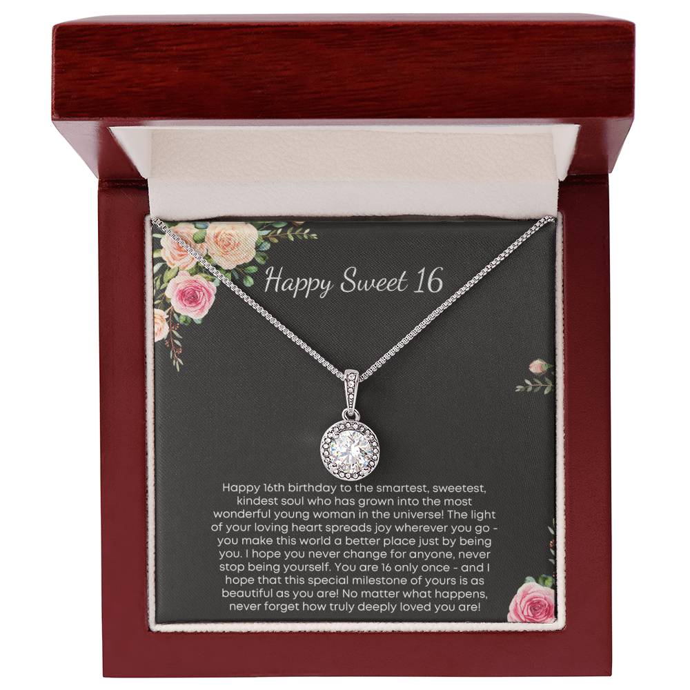 Happy Sweet 16 - Eternal Hope Necklace Gift- Never forget how truly deeply loved you are!