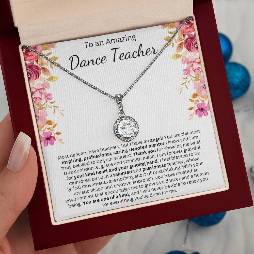 Gift for Dance Teacher - Most dancers have teachers, but I have an angel!