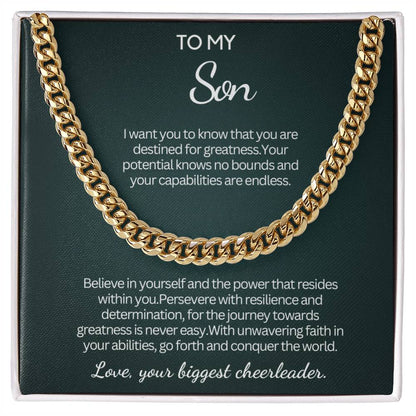 Gift for Son from Mom - Cuban Link Chain - I wanrt you to know that you are destined for greatness