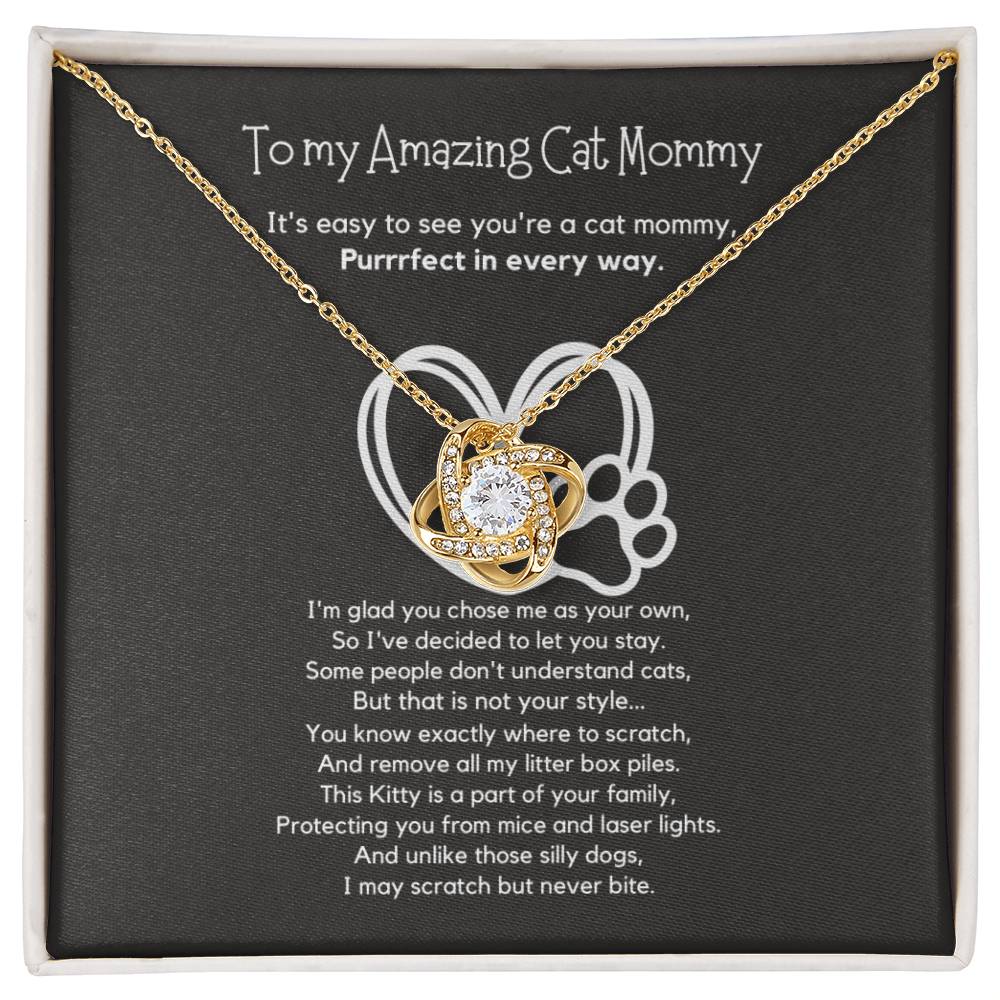 Gift for Cat Mom - To My Amazing Cat Mommy,I'm glad you chose me as your own!