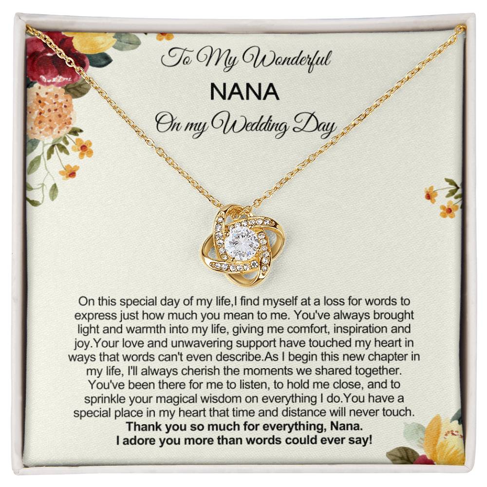 Gift from Bride to Nana on Wedding Day - Thank you so much for everything!