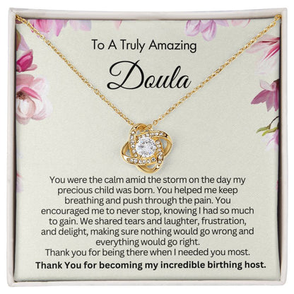 To an Amazing Doula - Thank You for becoming my incredible birthing host!