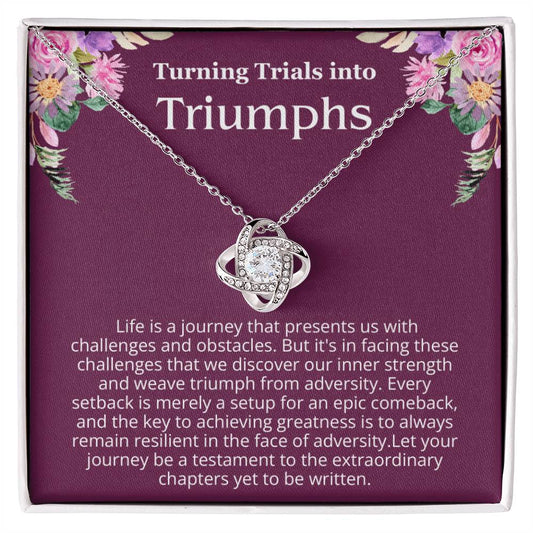Encouragement Gift for Her - Turning Trials into Triumphs