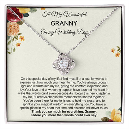 Gift from Bride to Granny on Wedding Day - Thank you so much for everything!