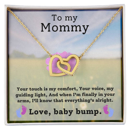 Gift for Mommy from baby bump - Your touch is my comfort, Your voice is my guiding light