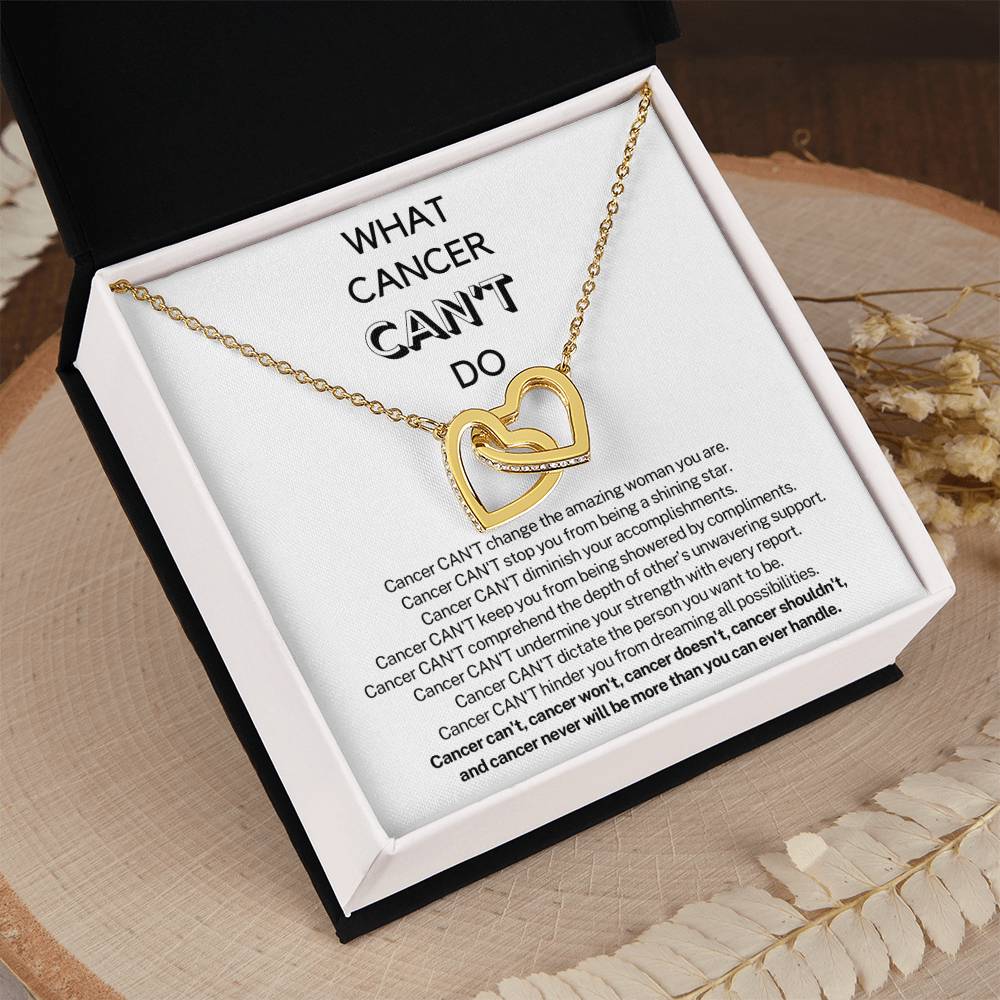 WHAT CANCER CAN'T DO - Encouragement Gift for Her - Interlocking Hearts Necklace