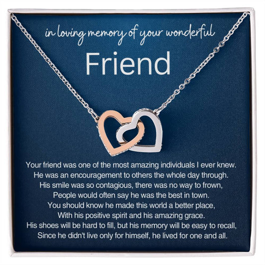 Remembrance Gift - In loving memory of you wonderful friend - Interlocking Hearts Necklace