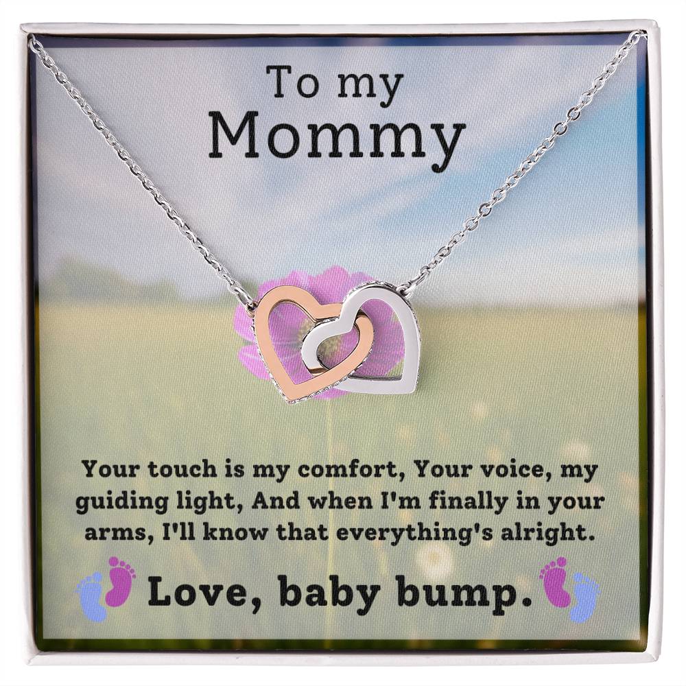 Gift for Mommy from baby bump - Your touch is my comfort, Your voice is my guiding light