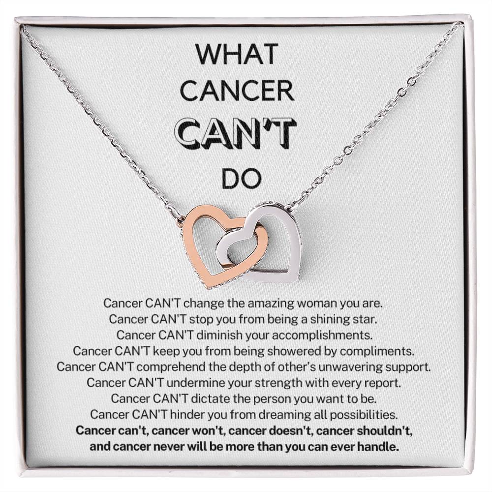 WHAT CANCER CAN'T DO - Encouragement Gift for Her - Interlocking Hearts Necklace