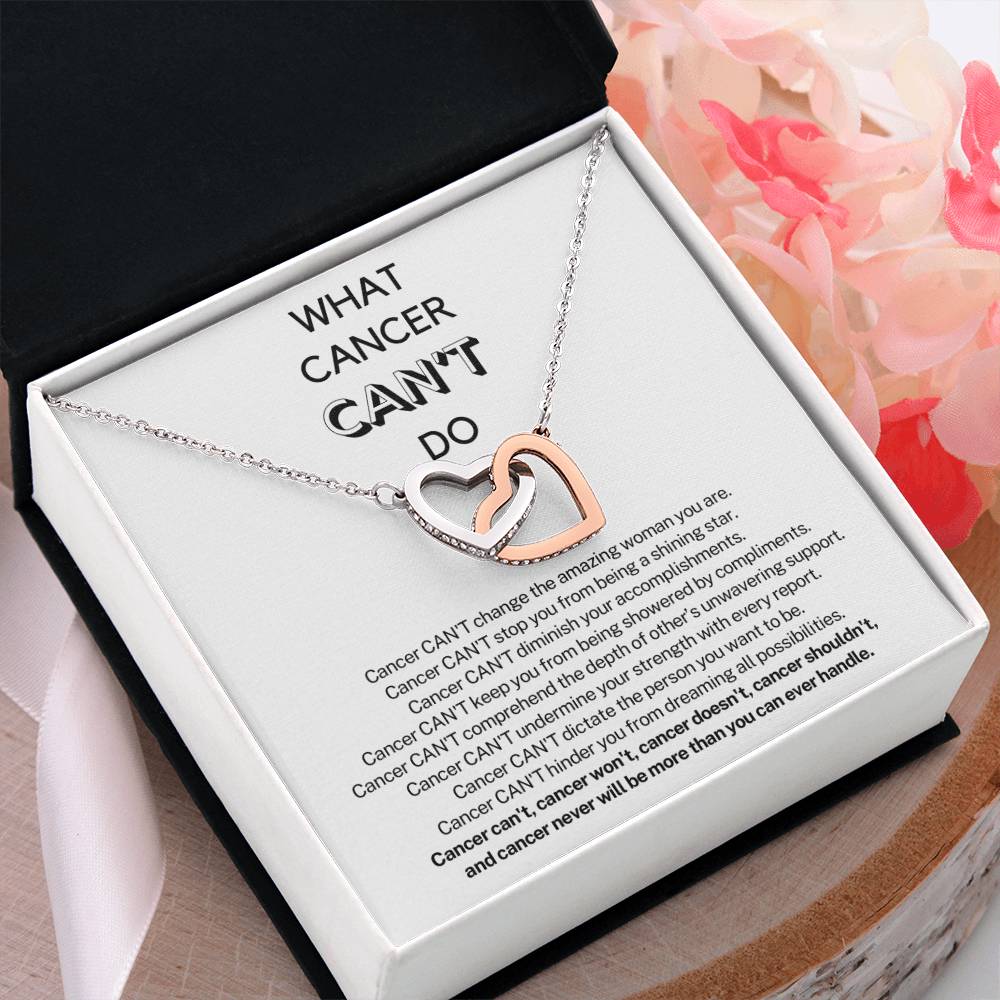 WHAT CANCER CAN'T DO - Encouragement Gift for Her - Interlocking Hearts Necklace