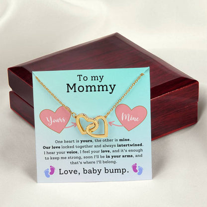 To My Mommy: Sent with Love from Baby Bump - One heart is yours, the other is mine