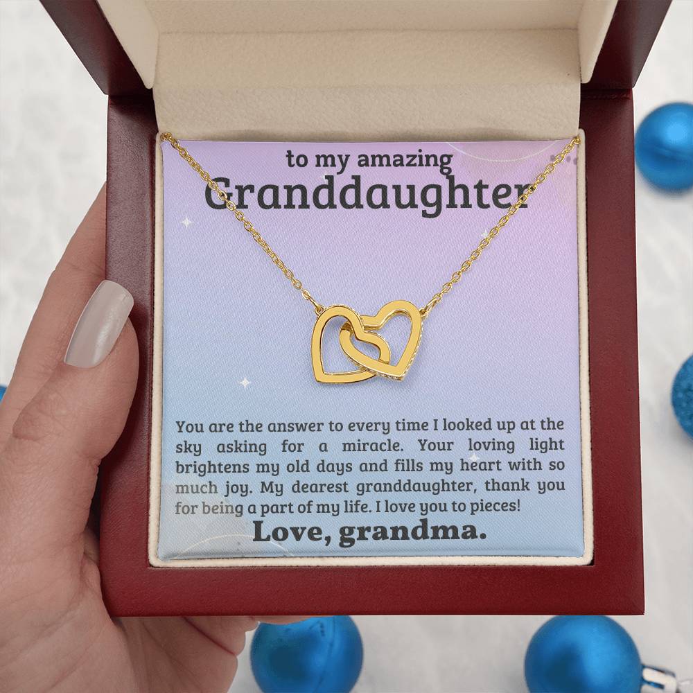 To My Amazing Granddaughter - Gift from Grandma - Your loving light brightens my old days