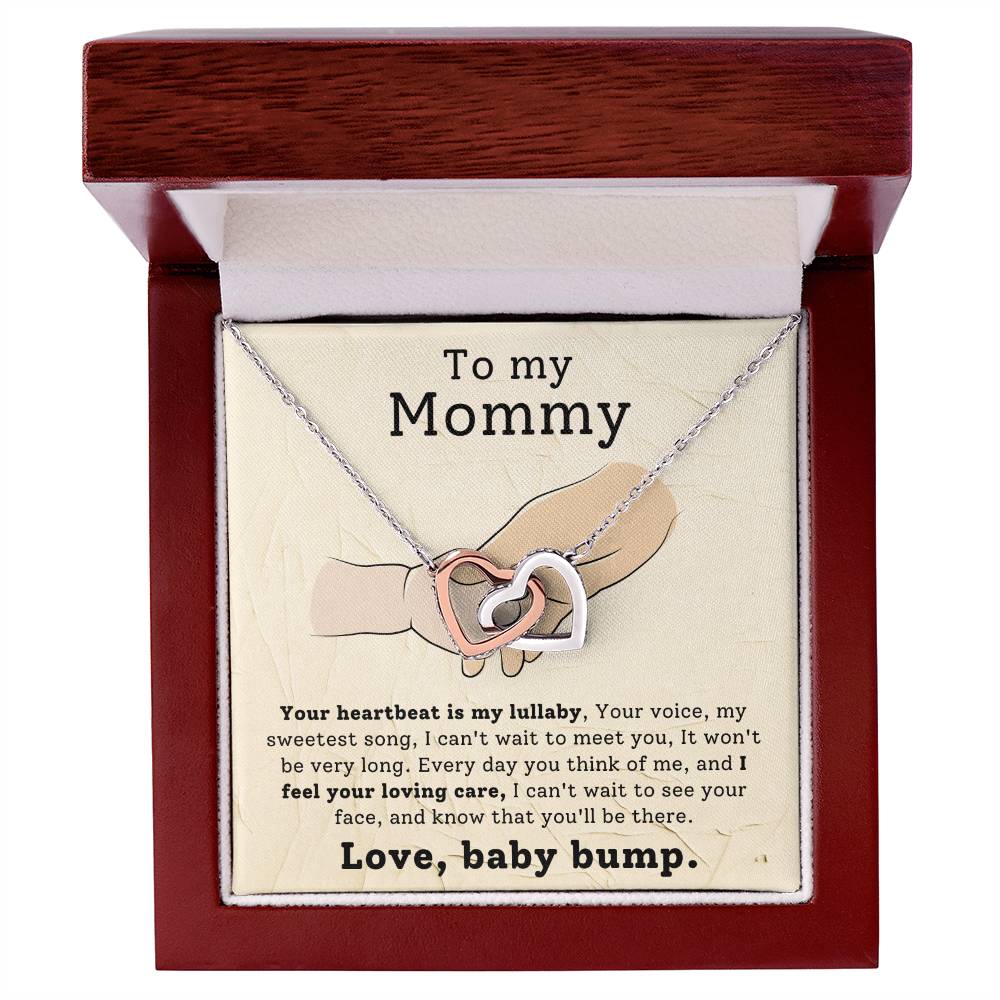 To My Mommy - Gift from Baby Bump - Your heartbeat is my lullaby