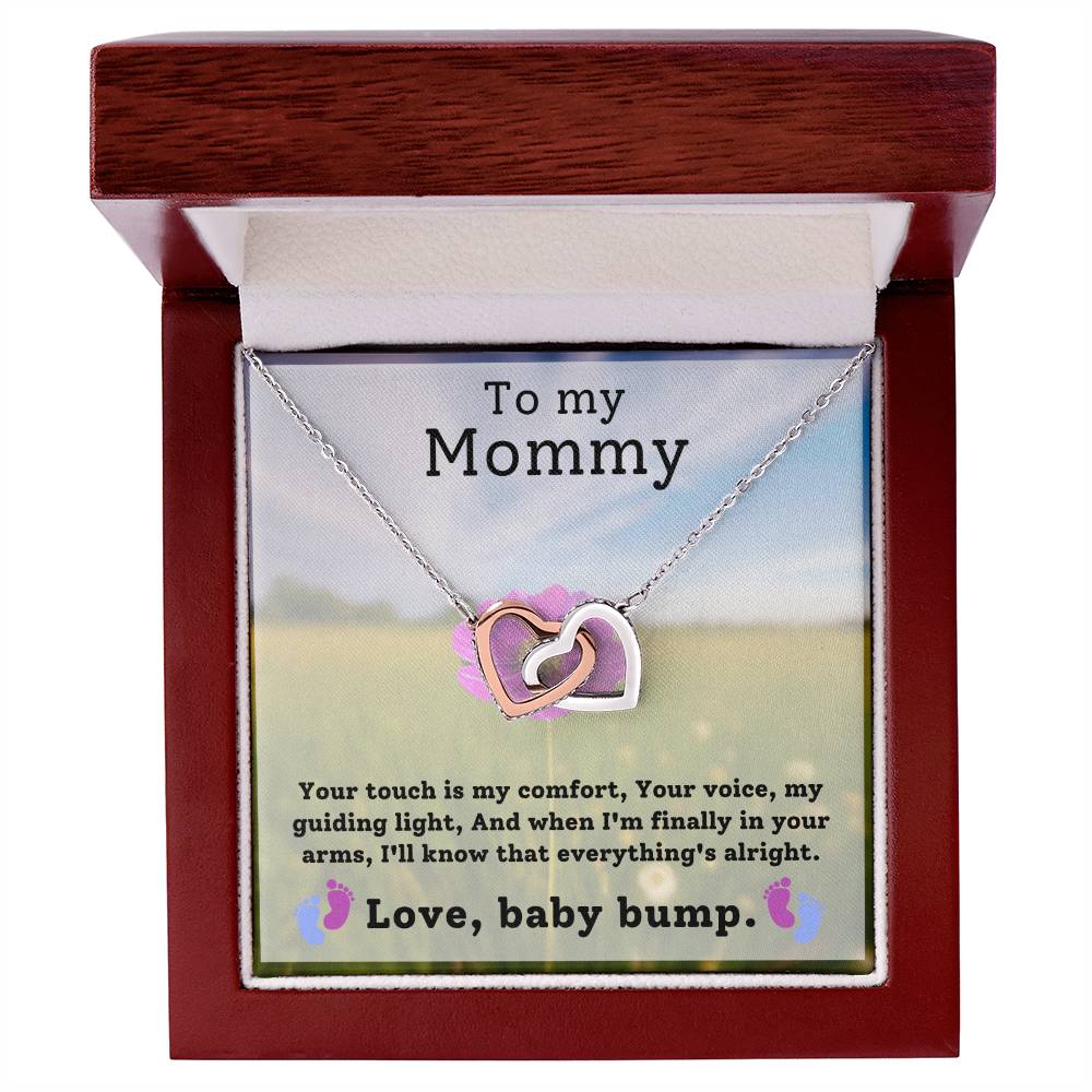 Gift for Mommy from baby bump - Your touch is my comfort, Your voice is my guiding light