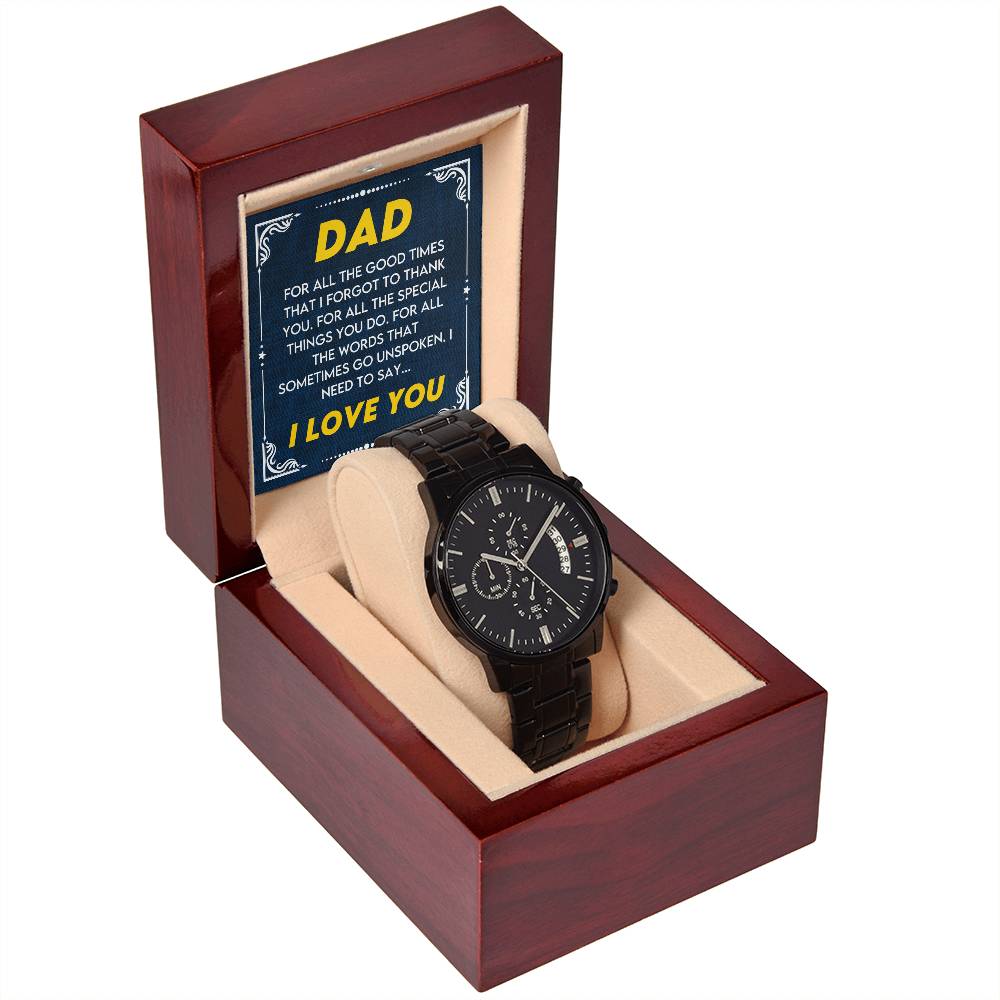 Gift for Dad from Son,Daughter - Birthday,Father's Day,Special Occassion Gift for Daddy - Black Chronograph Watch