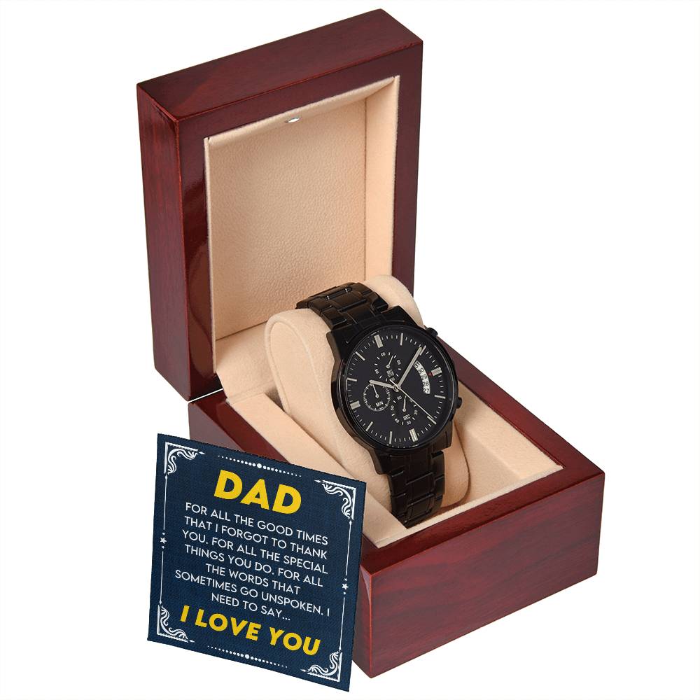 Gift for Dad from Son,Daughter - Birthday,Father's Day,Special Occassion Gift for Daddy - Black Chronograph Watch