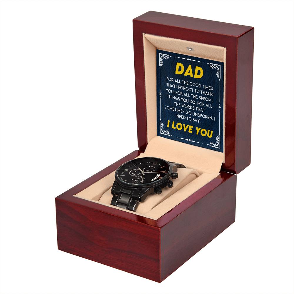 Gift for Dad from Son,Daughter - Birthday,Father's Day,Special Occassion Gift for Daddy - Black Chronograph Watch