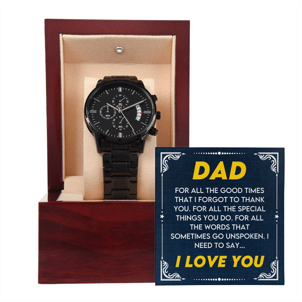Gift for Dad from Son,Daughter - Birthday,Father's Day,Special Occassion Gift for Daddy - Black Chronograph Watch