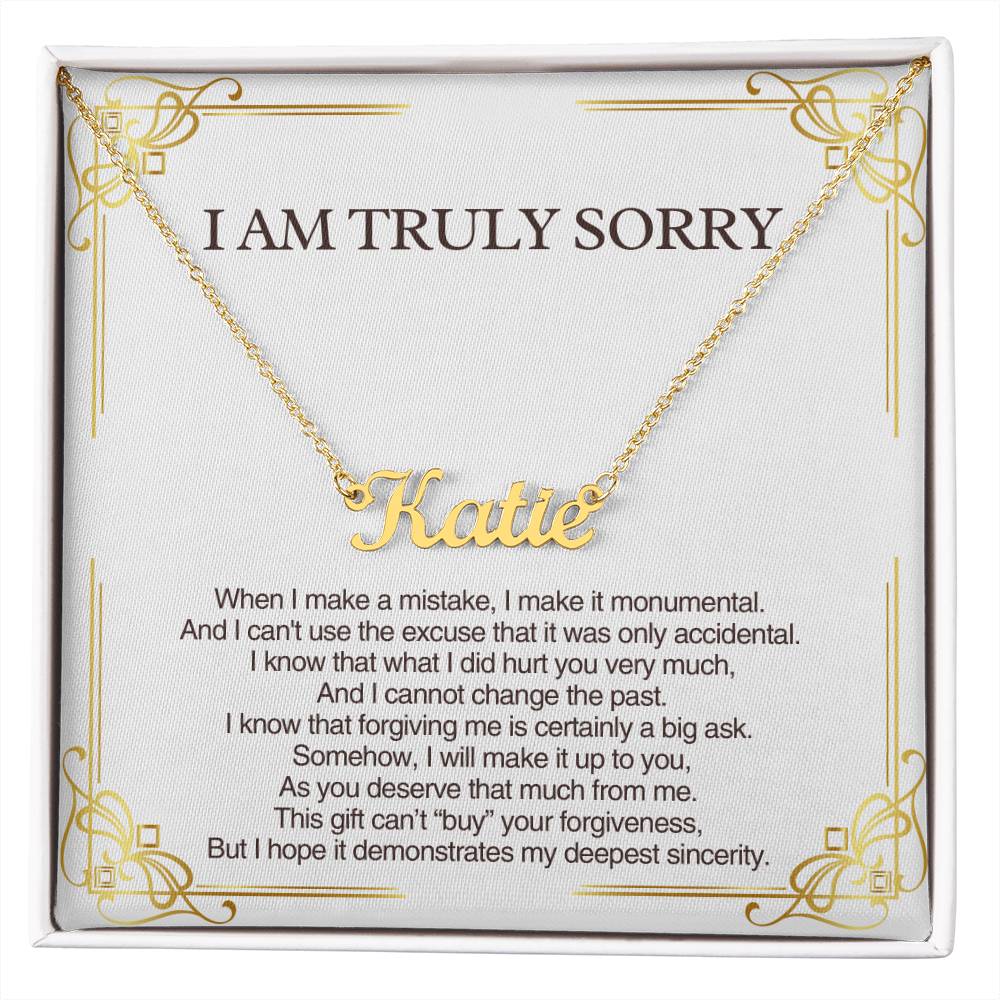 Personalized Apology Gift for Her - Customizable  Name Necklace - I am Truly Sorry