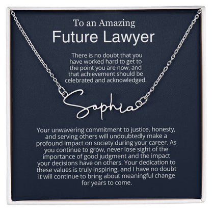 Personalized Gift for Future Lawyer - Customizable Signature Style Name Necklace for Her