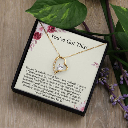 You've Got This - Encouragement Gift for Her- You are a fighter, a warrior, and nothing can break you