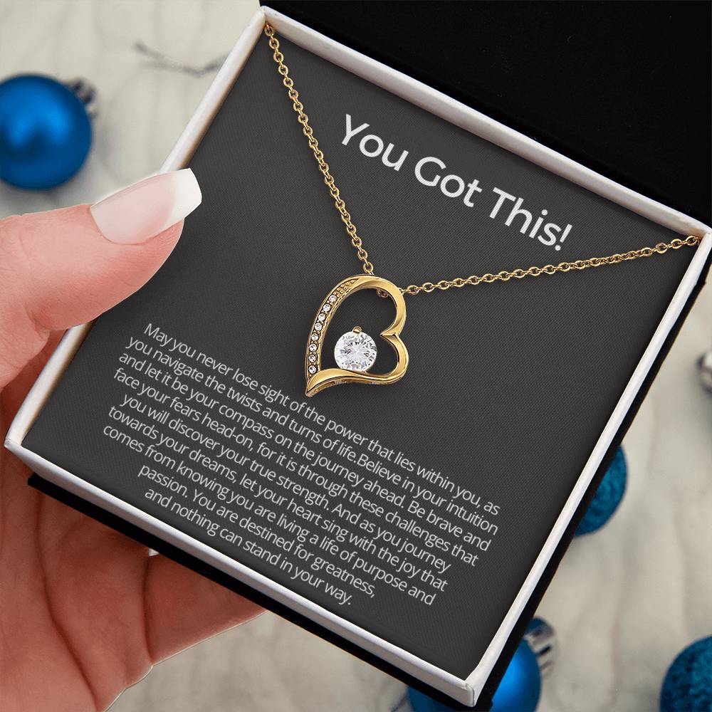 YOU GOT THIS - Encouragement Gift for Her - May you never lose sight of the power that lies within you!